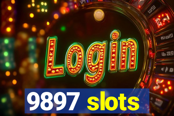 9897 slots